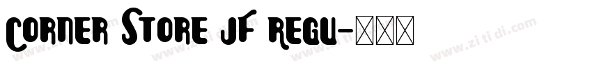 Corner Store JF Regu字体转换